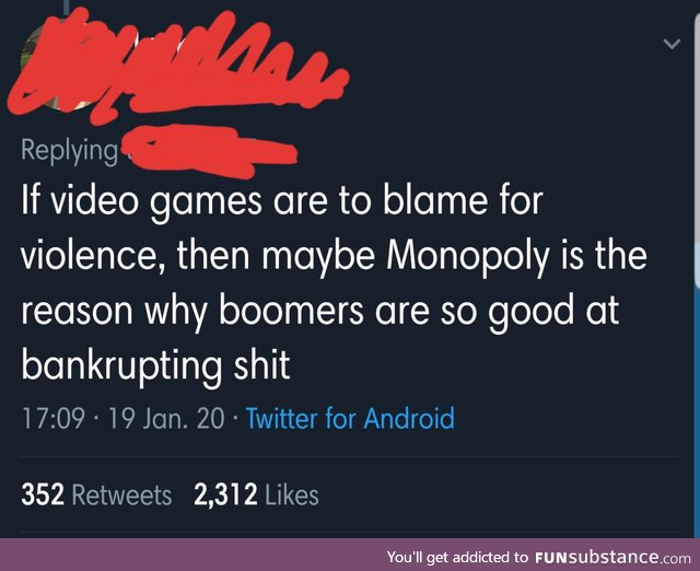 Idk about this, but Monopoly DOES cause Violence