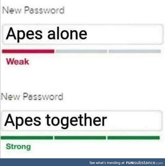 Apes Together is Stronger than Apes Alone