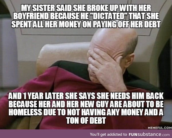 Her ex provided for both of them. It would have taken 1 year for her to be debt free. But