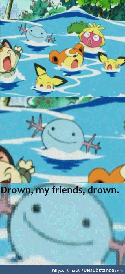 Wooper won't save you now