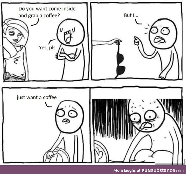 Just coffe