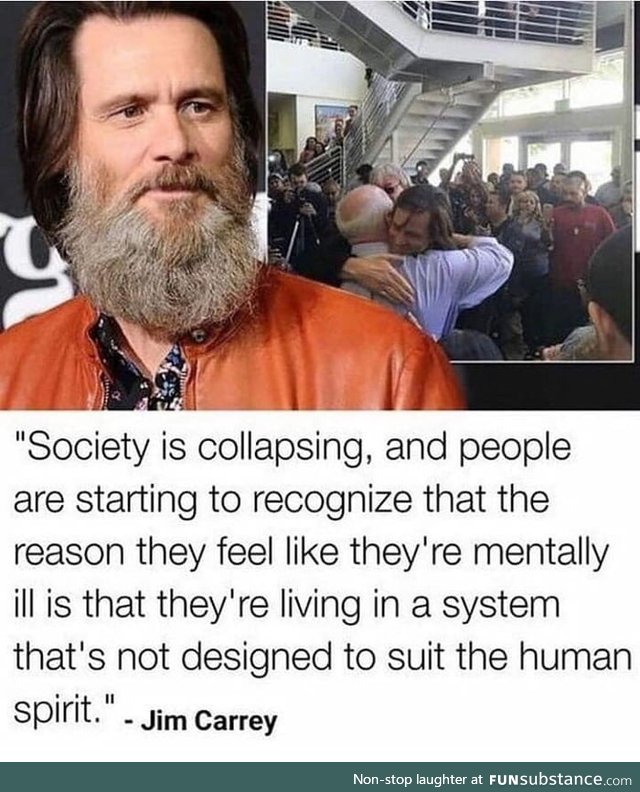 Another great quote from Jim Carrey