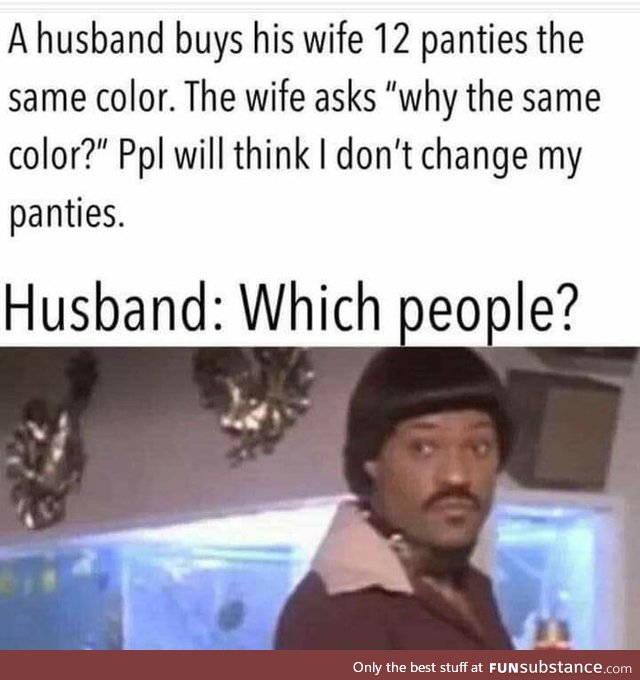 Wife: Shit!