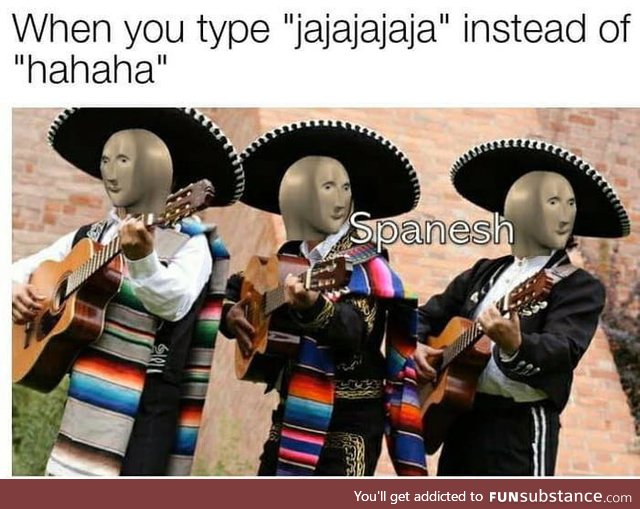 'jajajajaja'