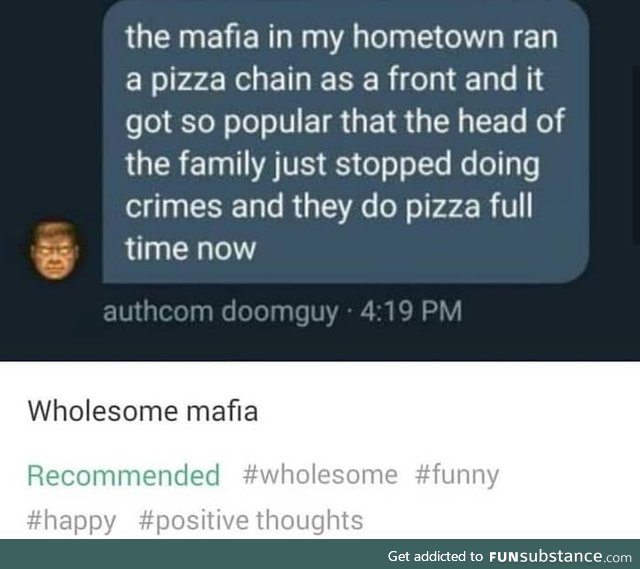 Wholesome mafia