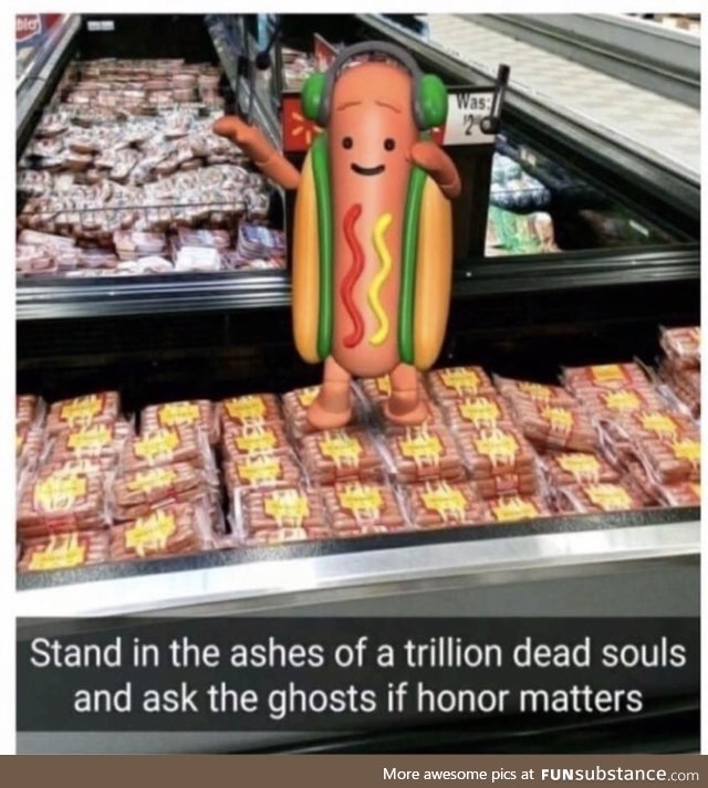 Hotdog, in memoriam