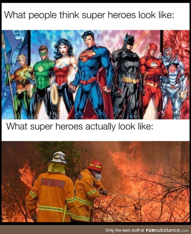 The real superheroes