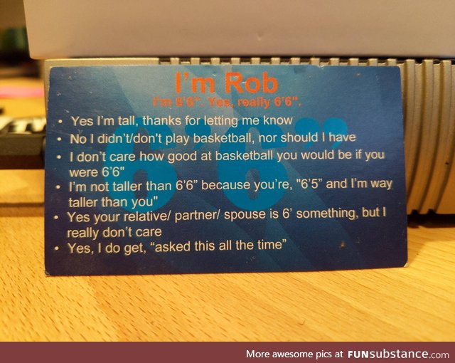 My old roommate used to give out business cards to the curious and annoying
