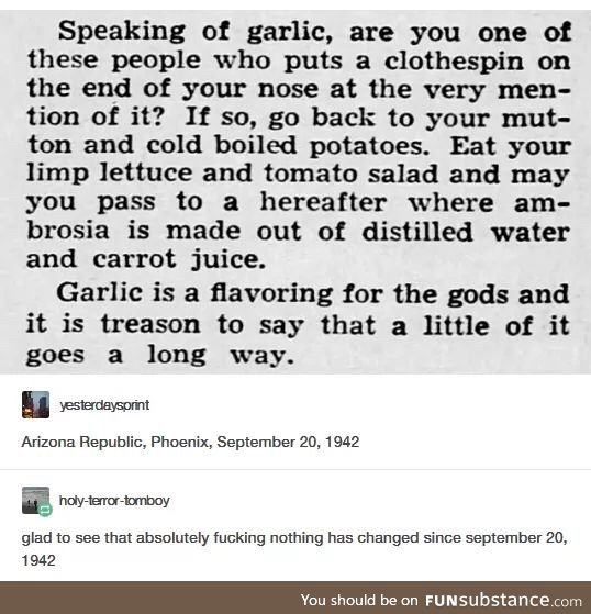 When you really love garlic!