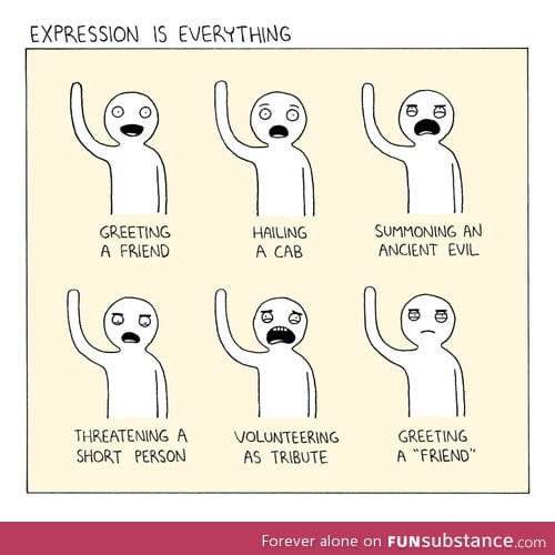 Expression is everything