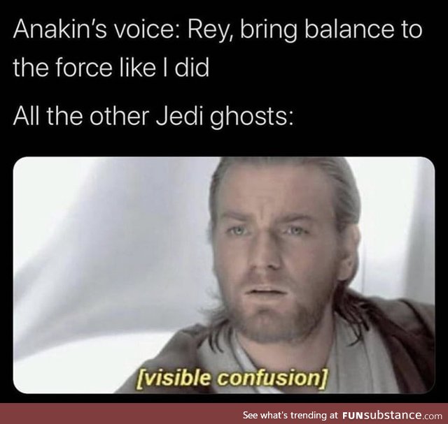 Anakin f*cks up even in afterlife