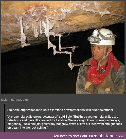 Stalagmites don't pull this BS