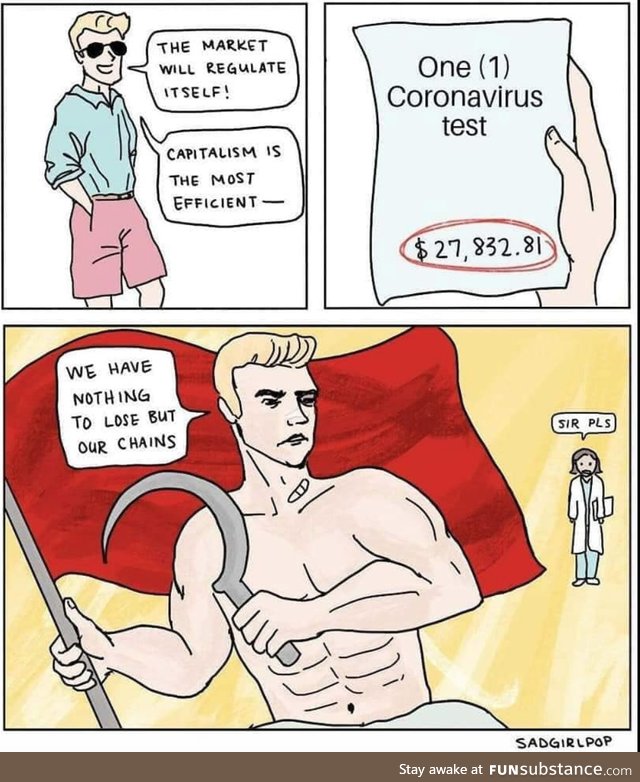 Coronavirus is going to turn us all into communists