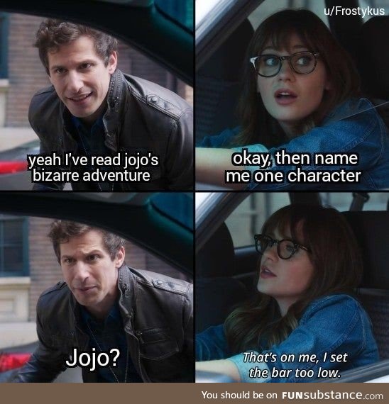 Everybody knows about JoJo