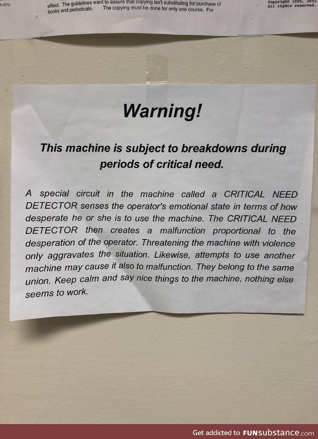 This sign next to the copier at my school
