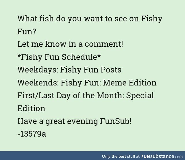 Fishy Fun: Requests/Schedule