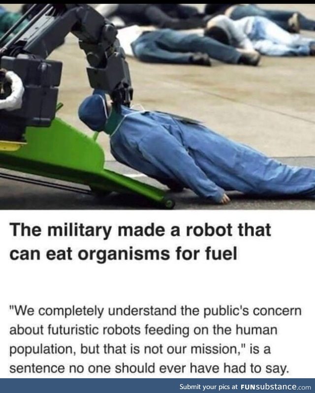 Totally not man eating robots