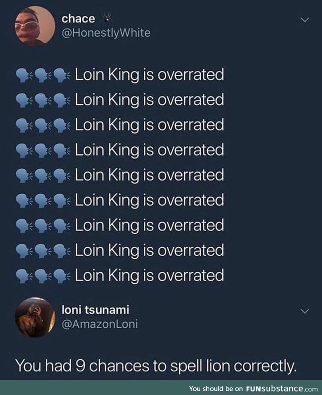 Loin king