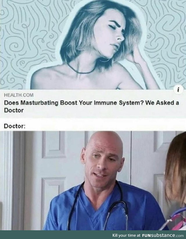 What doctor would know better than him