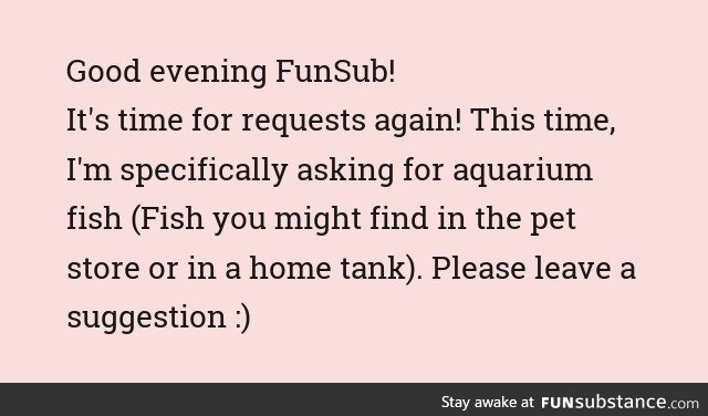 Fishy Fun Requests