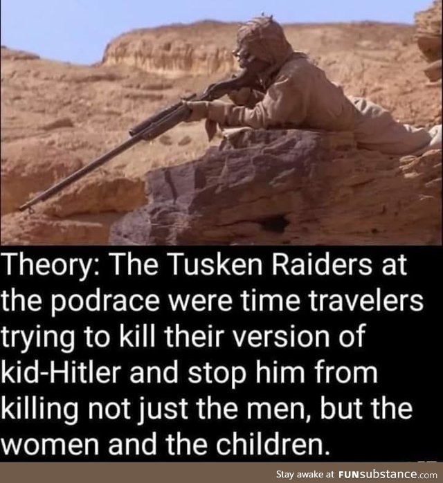 A Tusken Raiders spin off? I would watch it