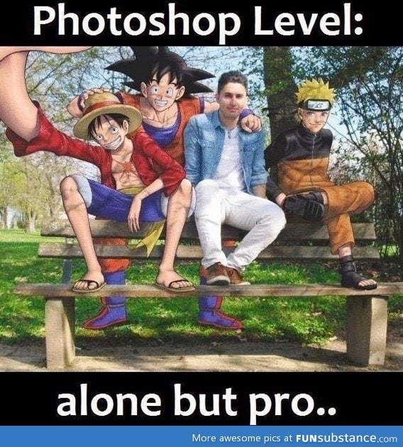 Alone but pro photoshopping