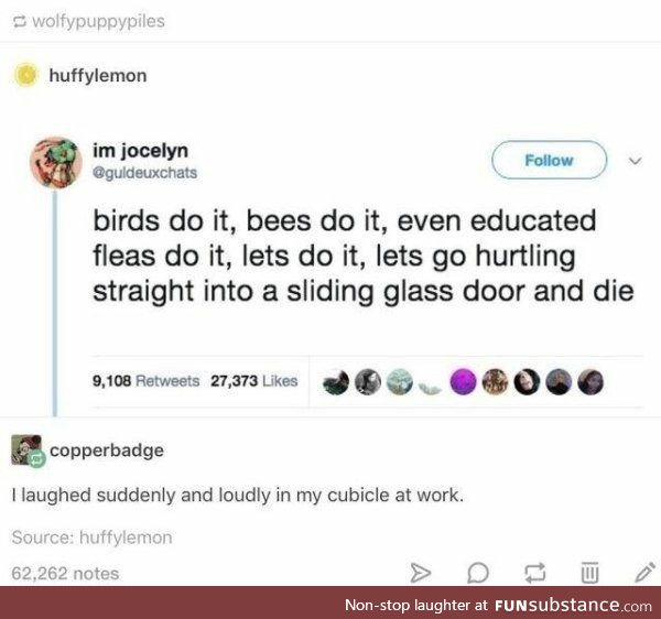 The Birds and the Bees do it, let's do it