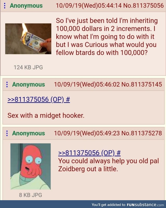 Anon is about to recieve a big inheritance