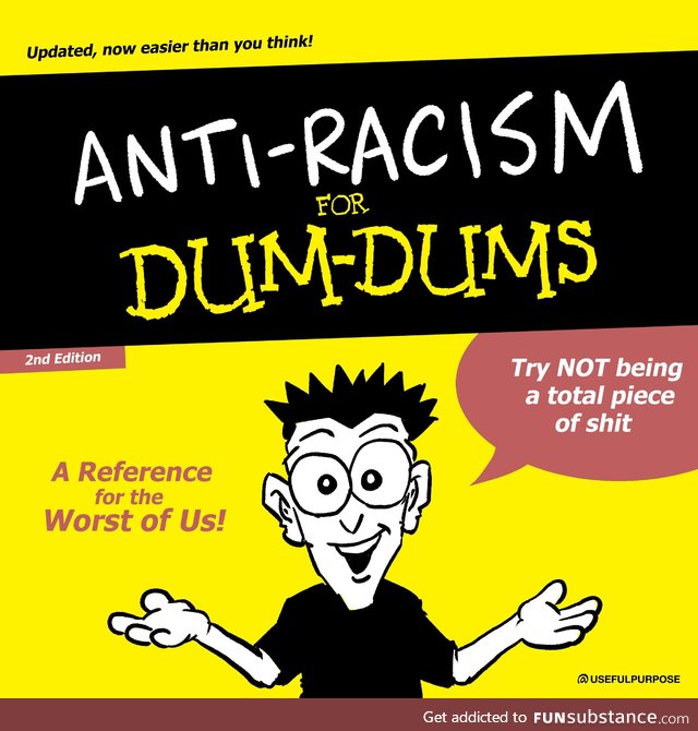 Anti-Racism for Dummies