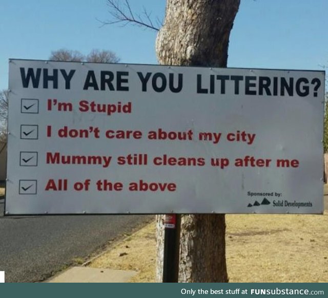 The Best way to stop littering
