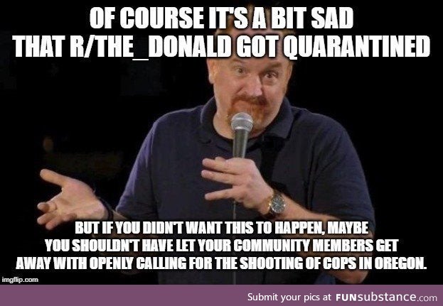 When I read that the_donald got quarantined