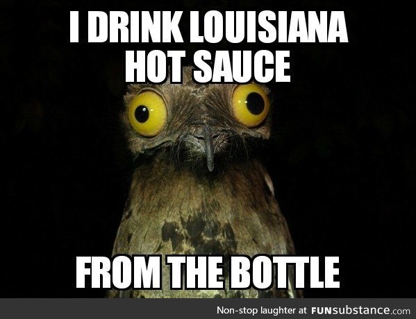 Louisiana, the perfect hot sauce