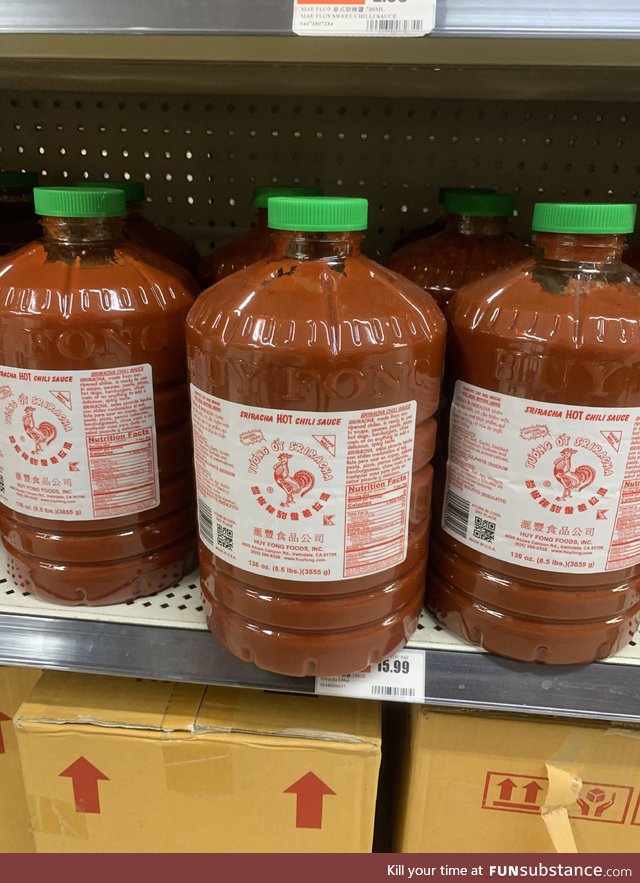 Apparently you can buy sriracha buy the pound