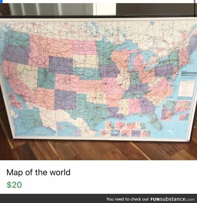 My brother just sent me this “map of the world” that is being sold for $20 in