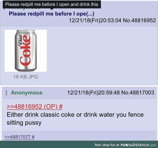Anon gets redpilled on Diet Soda