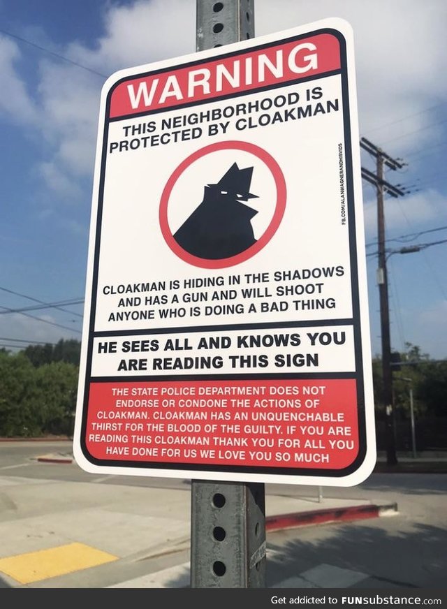 Be aware of the cloakman