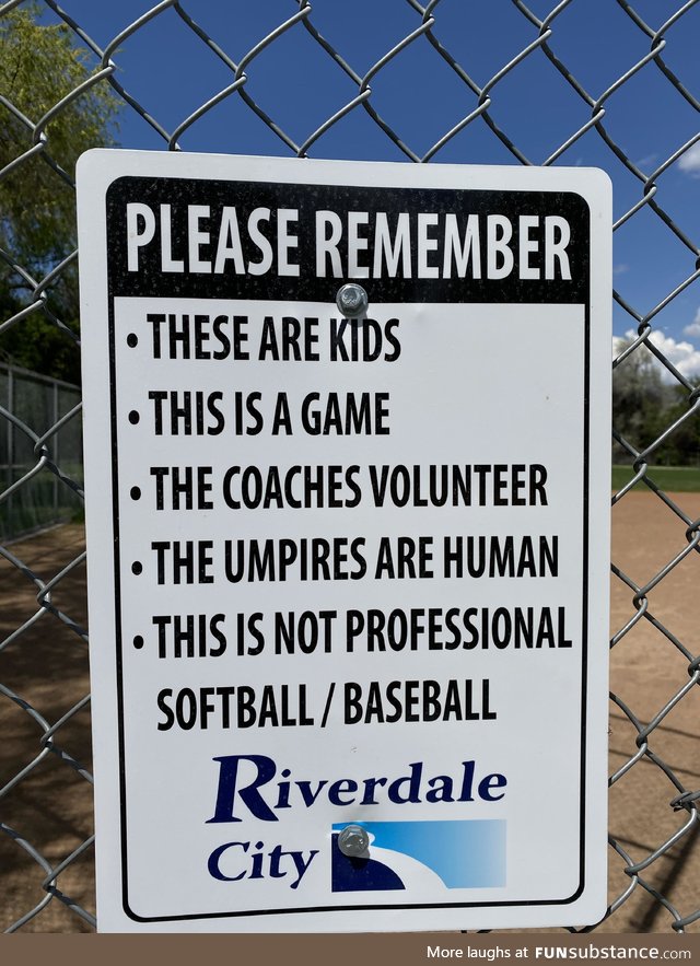 Good reminder to some of the over-aggressive parents at their children’s city league