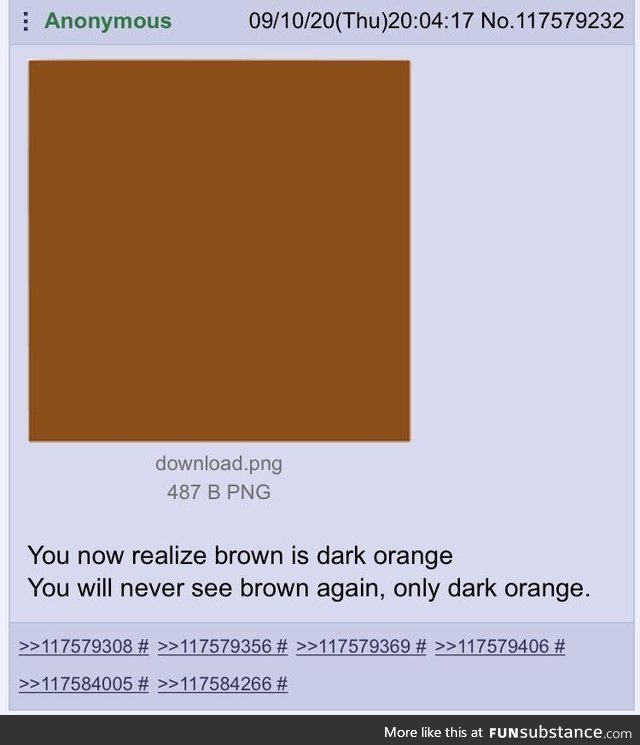 Anon reveals the truth about the color brown