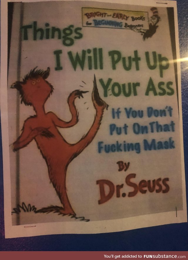 See, even Dr.Seuss knows - wear your mask!