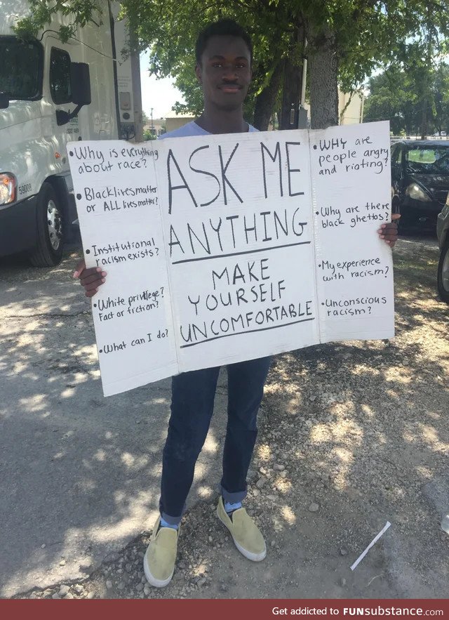 This gentleman in a Texas town open to discussions about racism