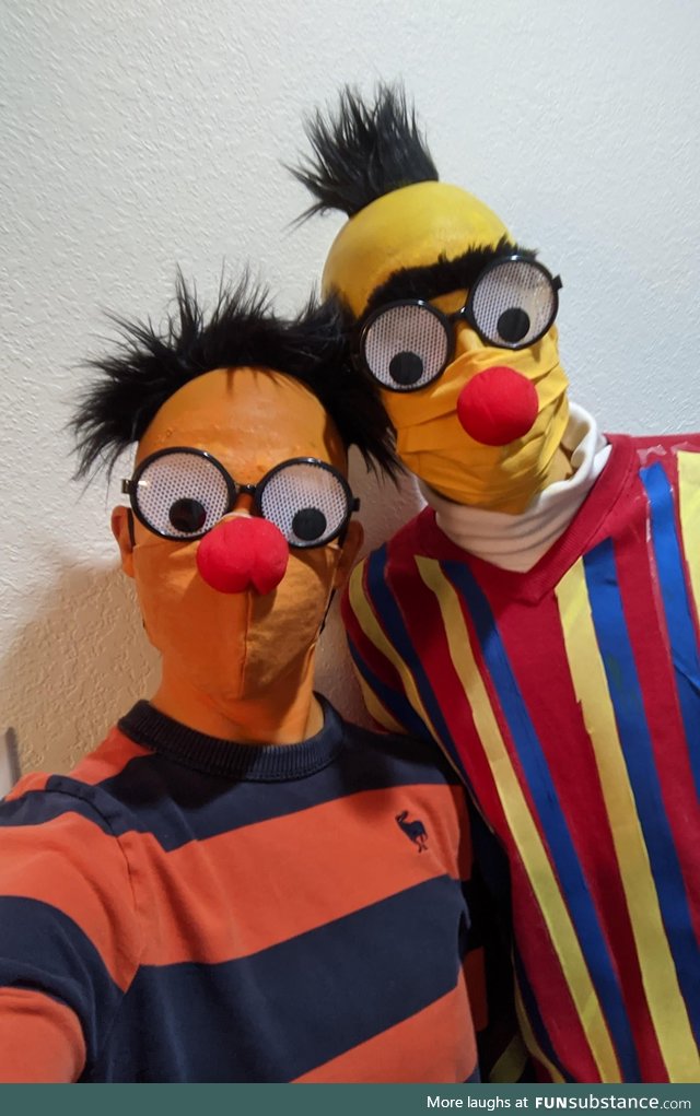 How do I look, Ernie? With your eyes, Bert