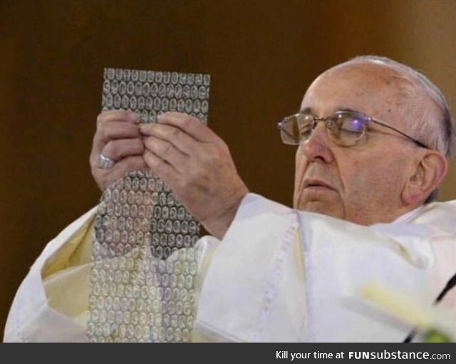 Pope be poppin'