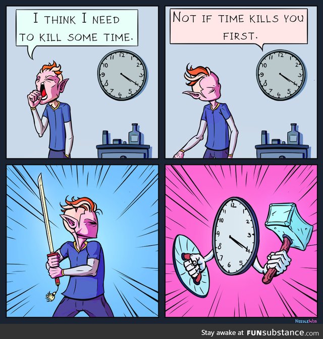 Killing time