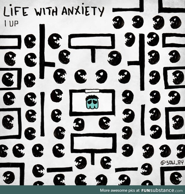 Life with anxiety