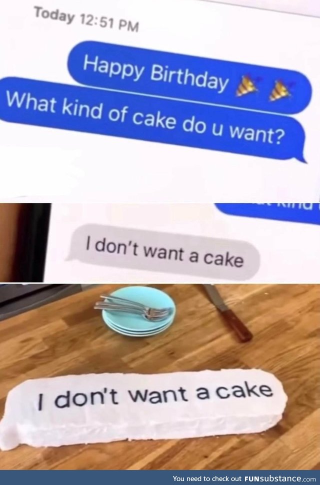 Take this cake and shove it