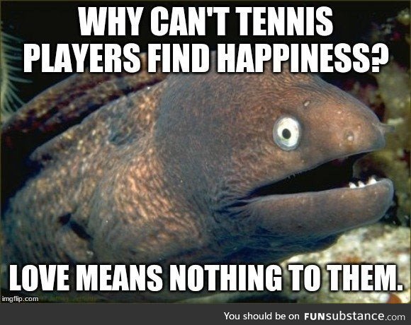 Tennis Players can't find Happiness