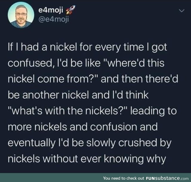 NICKLES! - Andy Dwyer, probably