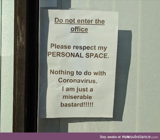 Do not enter the office