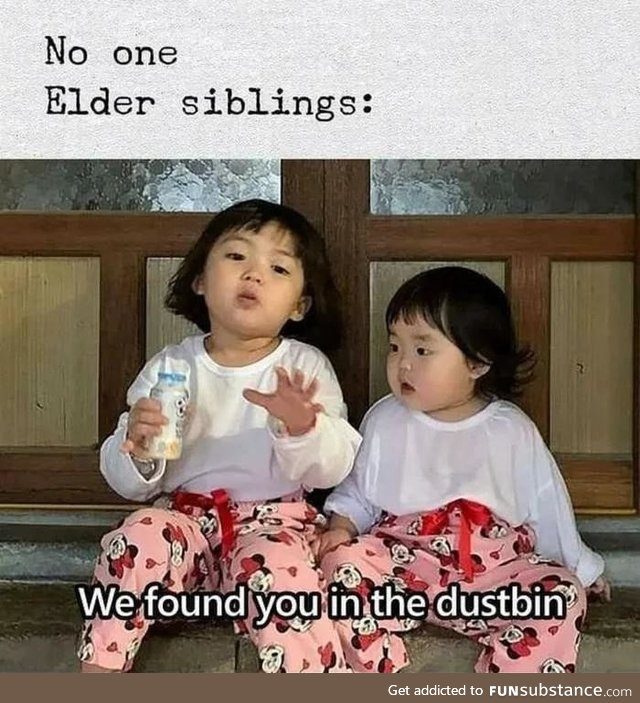 The thing about siblings