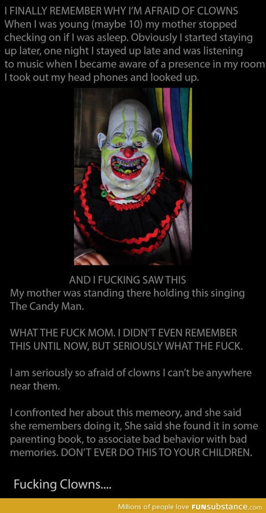 Why I'm afraid of clowns